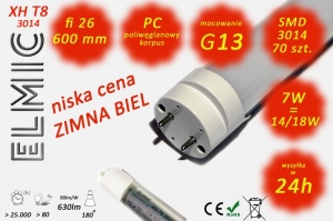 LED Tube light SMD 70pcs. XHT8-3014 fi 26x600 7W 230V 180deg. 6500K cold white ELMIC